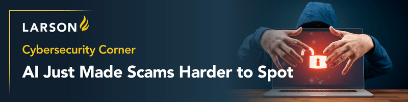 AI is changing cybersecurity, making phishing, voice cloning, and impersonation scams harder to spot. Learn simple steps to protect yourself online.