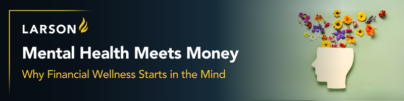 Wealth doesn’t eliminate financial stress. Learn how a mental health approach to managing money can support long-term financial well-being.