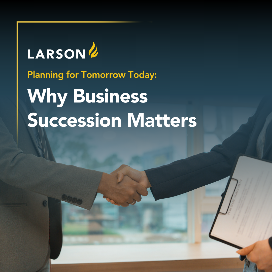 Planning for Tomorrow Today: Why Business Succession Matters