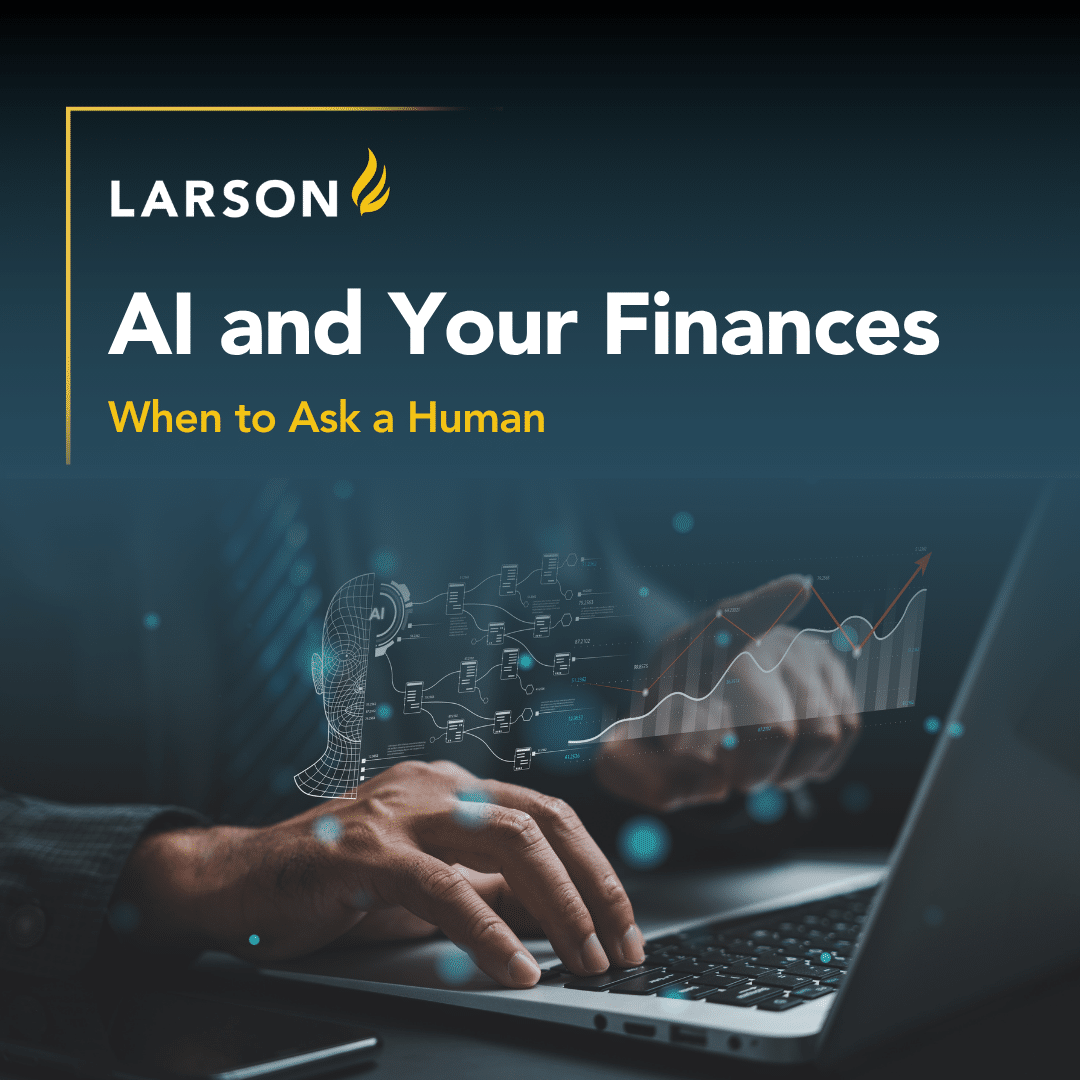 AI and Your Finances: When to Ask a Human