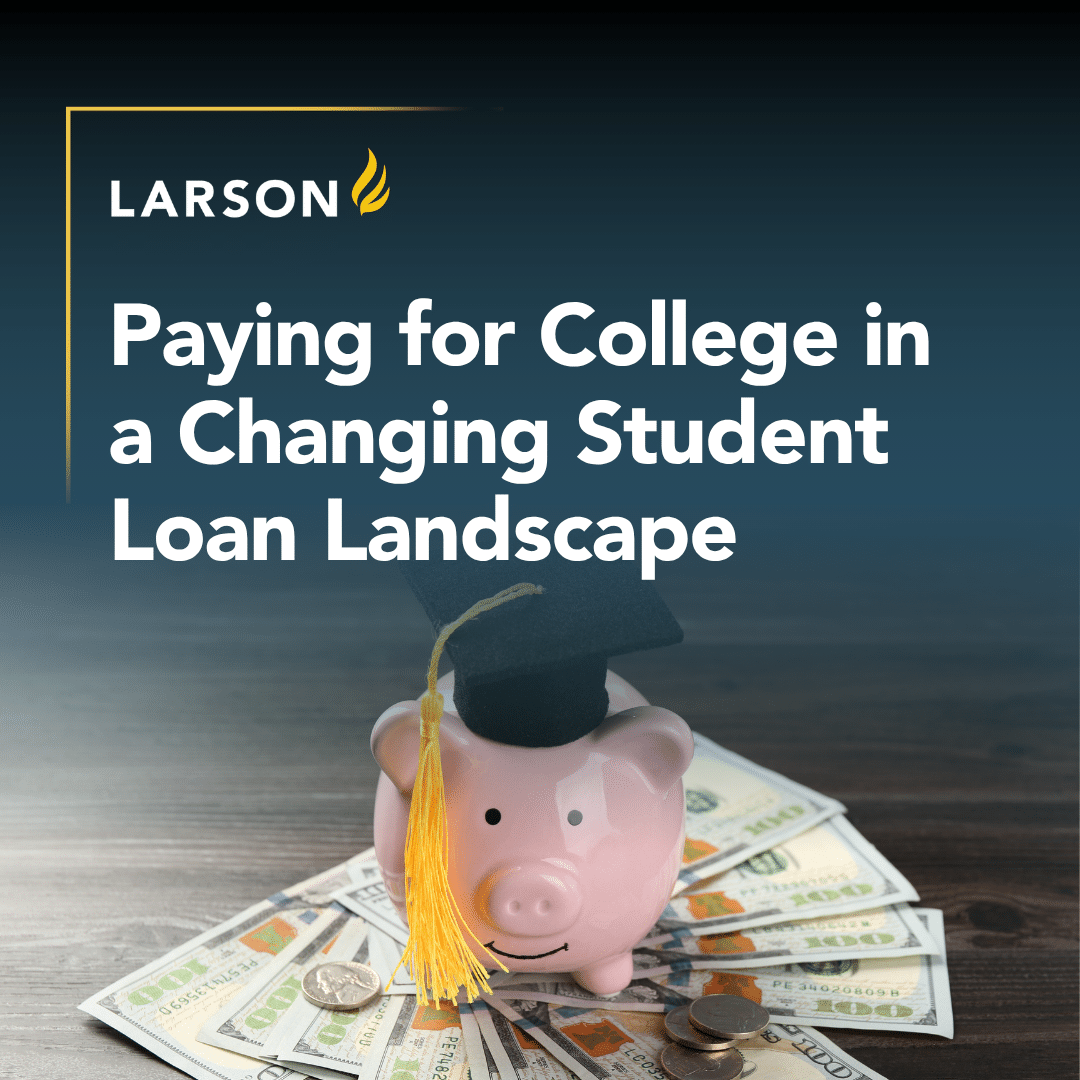 Explore recent federal student loan changes, ways to pay for college, and why smart planning can help families prepare.