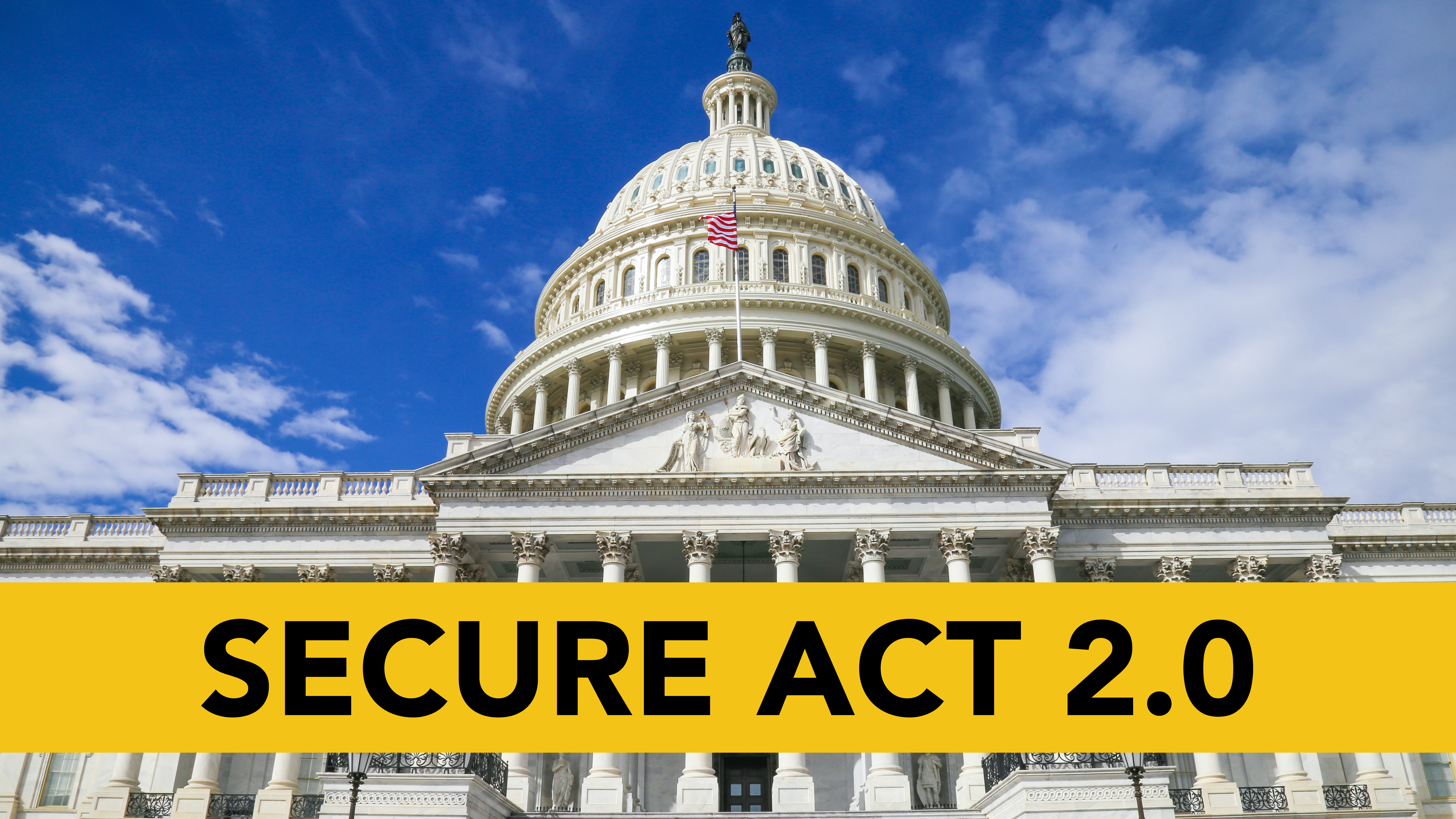 Secure Act 2.0